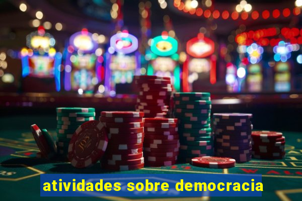 atividades sobre democracia